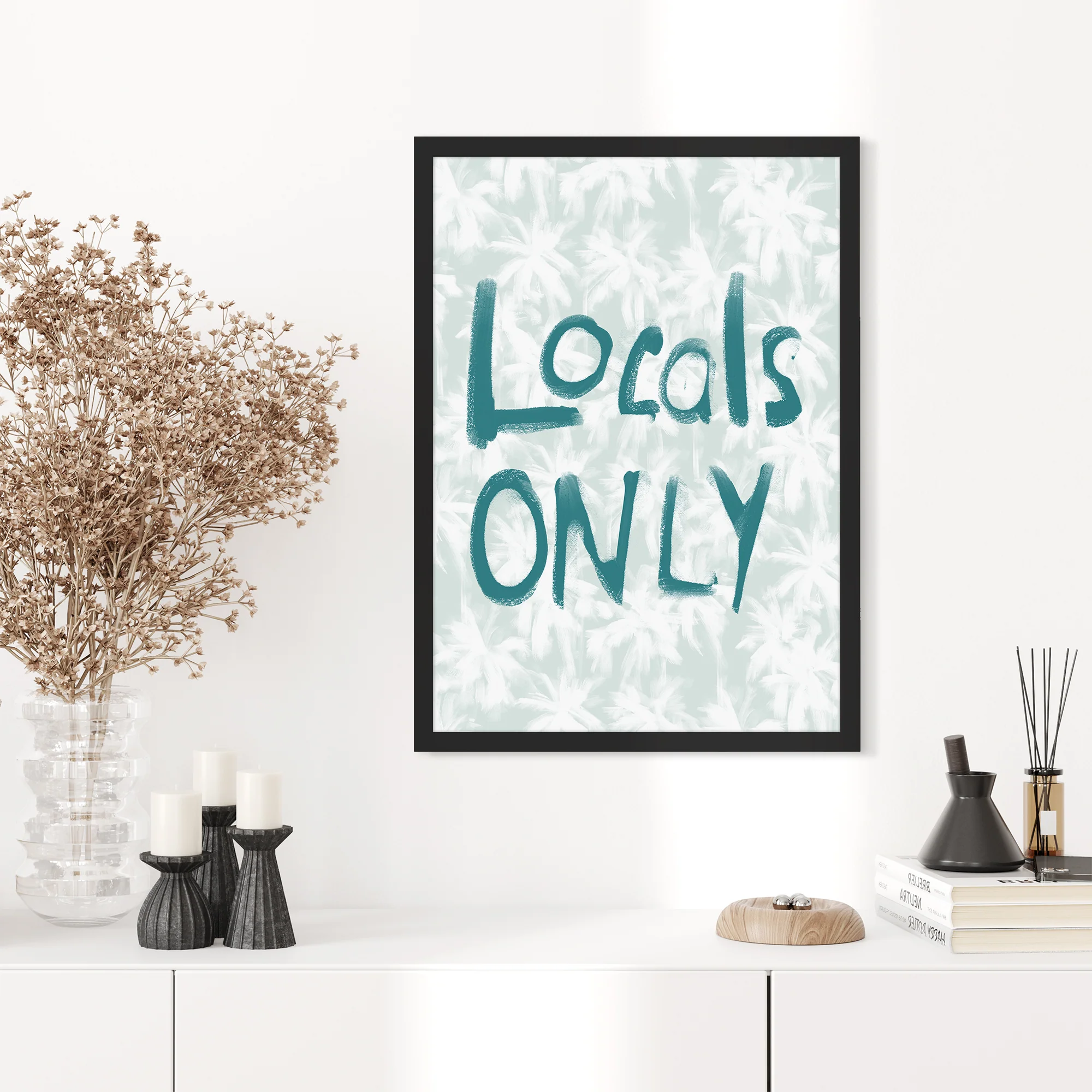 Locals Only Quote - Image 11